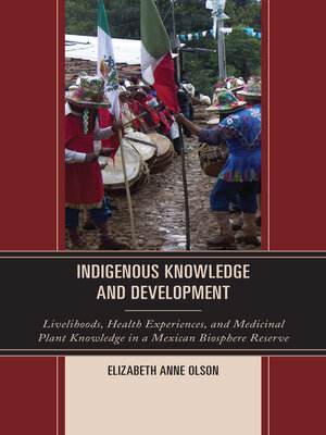 cover image of Indigenous Knowledge and Development
